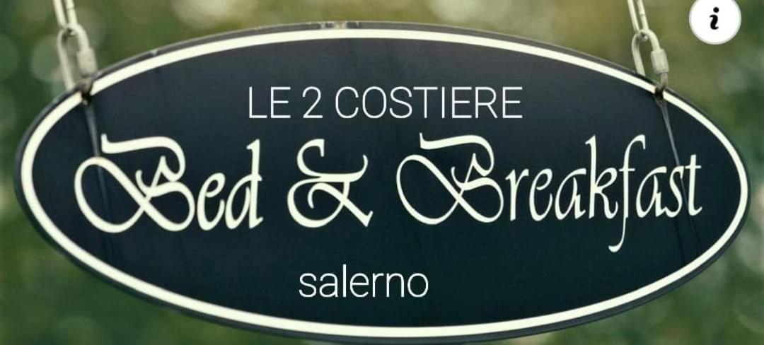 B&B Le Due Costiere 살레르노 외부 사진